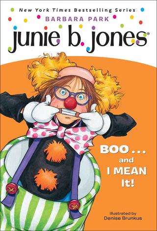 Junie B., First Grader: Boo... and I Mean It! [With Stickers] (Turtleback School & Library)