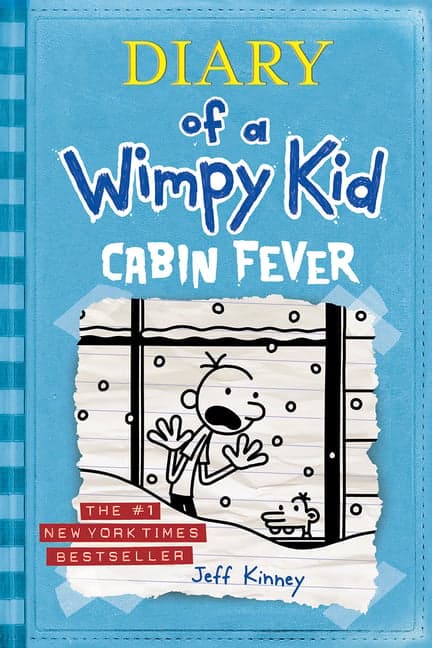 Diary of a Wimpy Kid # 6: Cabin Fever