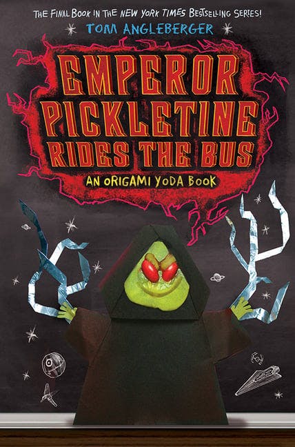 Emperor Pickletine Rides the Bus: An Origami Yoda Book