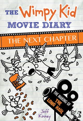 Wimpy Kid Movie Diary: The Next Chapter: The Next Chapter