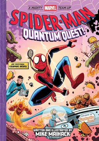 Spider-Man: Quantum Quest! (a Mighty Marvel Team-Up # 2)