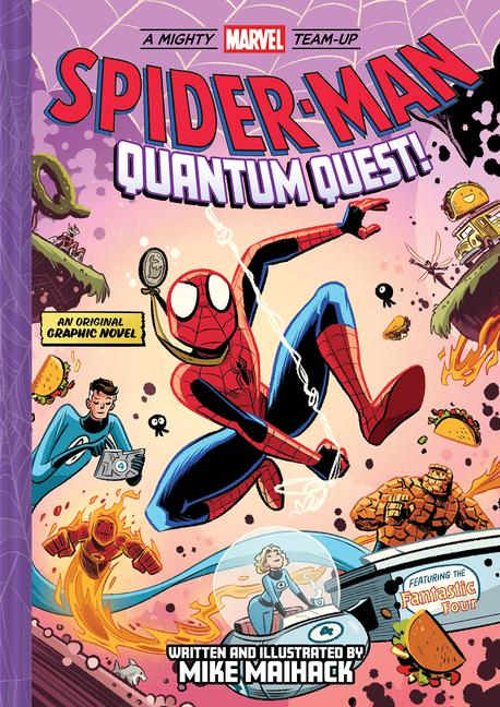 Spider-Man: Quantum Quest! (a Mighty Marvel Team-Up # 2)