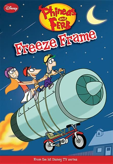 Phineas and Ferb Freeze Frame