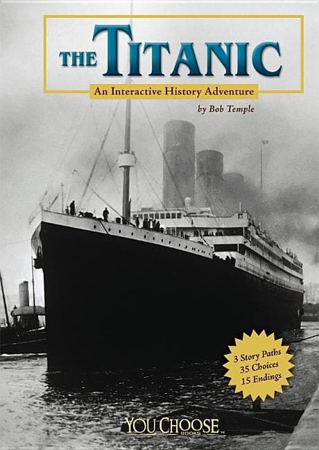 Titanic: An Interactive History Adventure