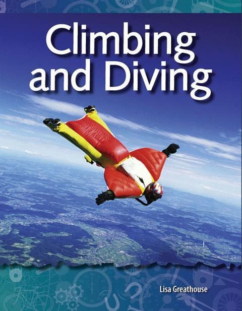 Climbing and Diving