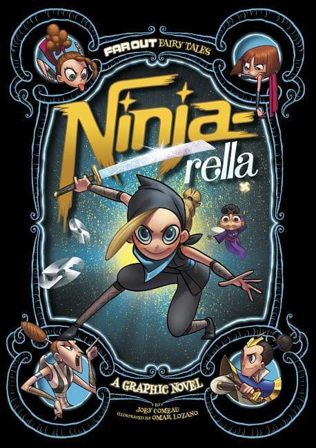 Ninja-Rella: A Graphic Novel