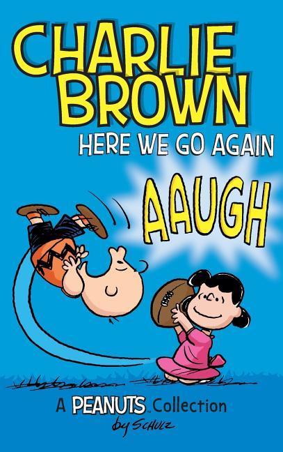 Charlie Brown: Here We Go Again