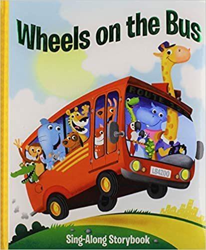 Wheels on the Bus: Sing-Along Storybook