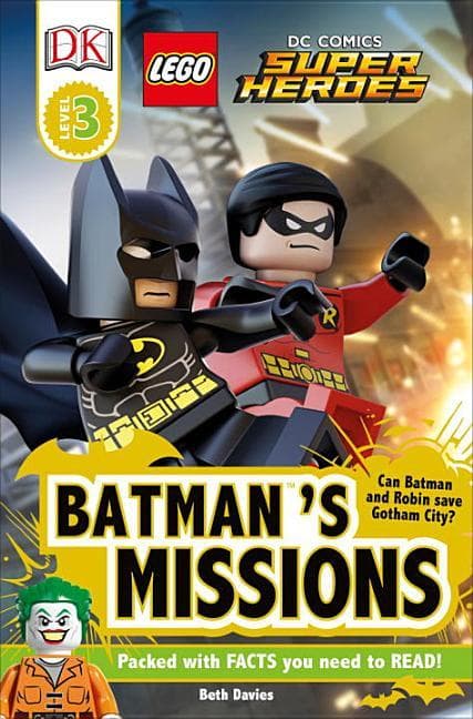 DK Readers L3: Legoâ(r) DC Comics Super Heroes: Batman's Missions: Can Batman and Robin Save Gotham City?