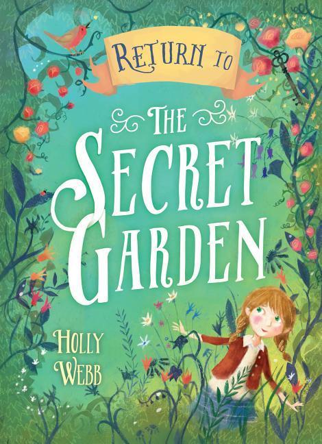 Return to the Secret Garden