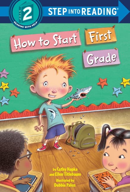 How to Start First Grade: A Book for First Graders