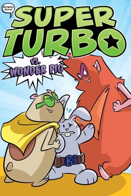 Super Turbo vs. Wonder Pig (Graphic Novel)