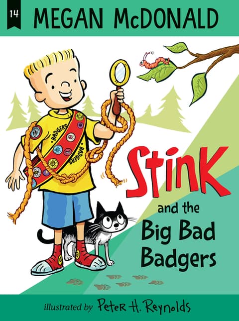 Stink and the Big Bad Badgers