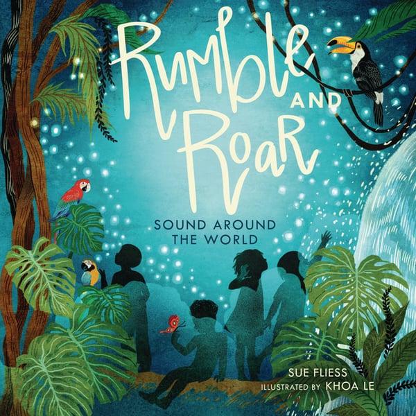 Rumble and Roar: Sound Around the World