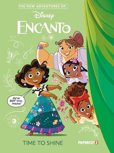 New Adventures of Encanto Vol. 1: Time to Shine