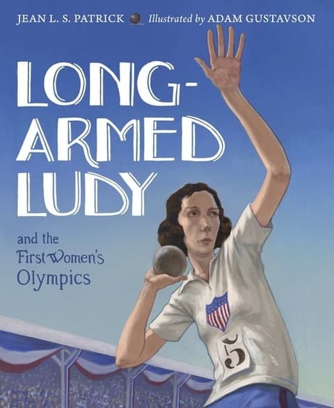 Long-Armed Ludy and the First Women's Olympics