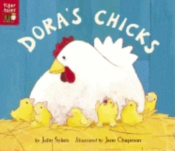 Dora's Chicks