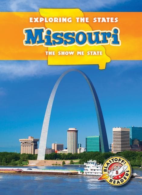 Missouri: The Show-Me State