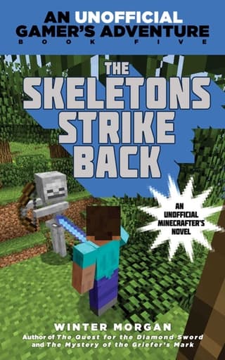 Skeletons Strike Back: An Unofficial Gamer's Adventure, Book Five