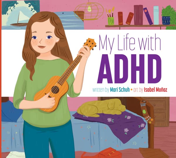 My Life with ADHD