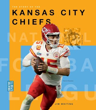 Story of the Kansas City Chiefs