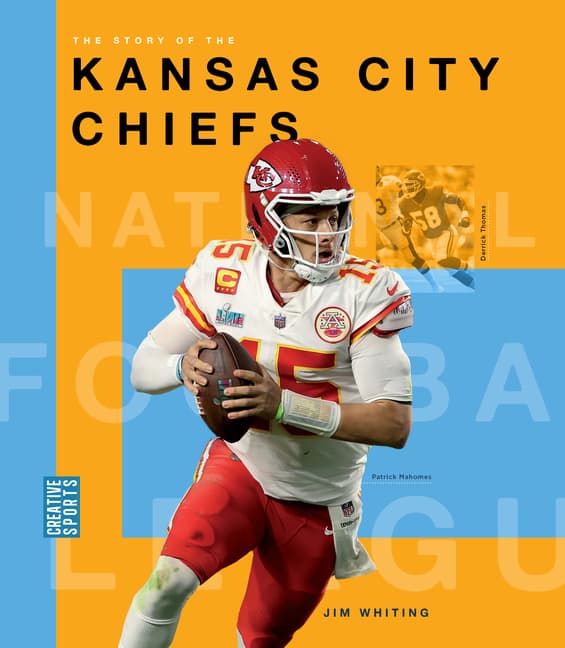 Story of the Kansas City Chiefs