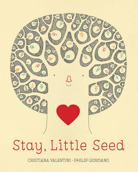 Stay, Little Seed