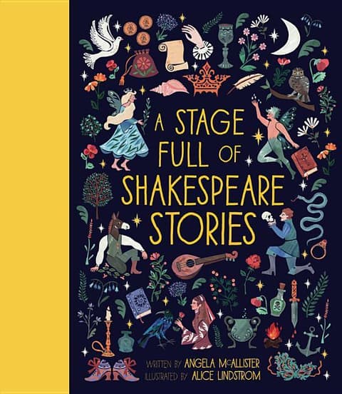 Stage Full of Shakespeare Stories: 12 Tales from the World's Most Famous Playwright