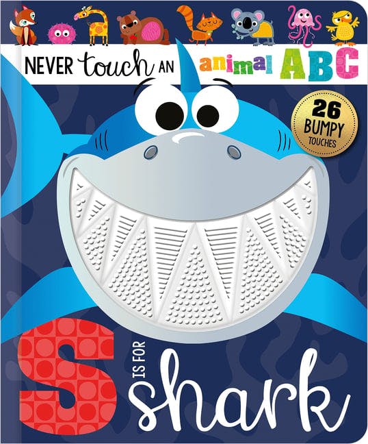 Never Touch an Animal ABC: S Is for Shark