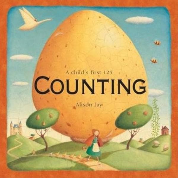 Counting: A Child's First 123. Alison Jay