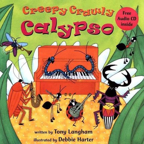 Creepy Crawly Calypso [With CD]