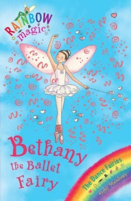 Bethany the Ballet Fairy. by Daisy Meadows