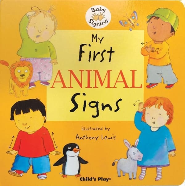 My First Animal Signs: American Sign Language