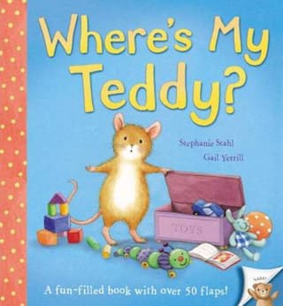 Where's My Teddy?. Stephanie Stahl and Gail Yerrill