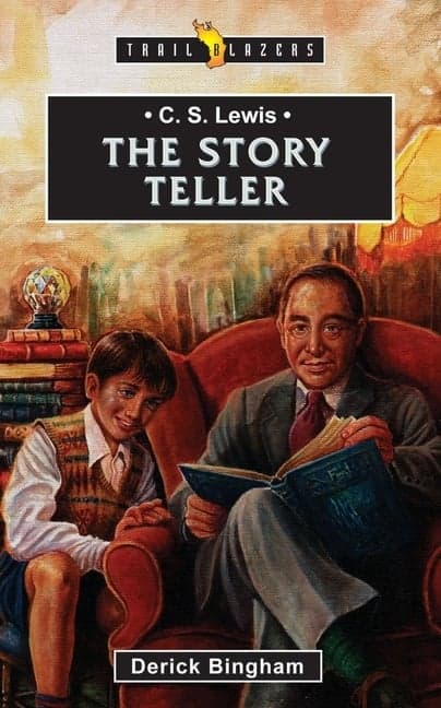 C.S. Lewis: The Story Teller (Revised)