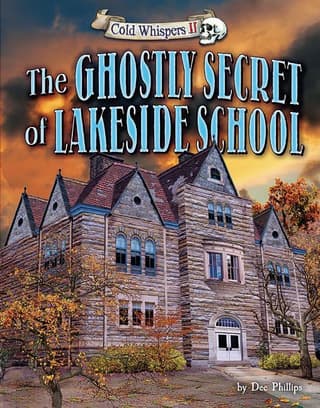 Ghostly Secret of Lakeside School