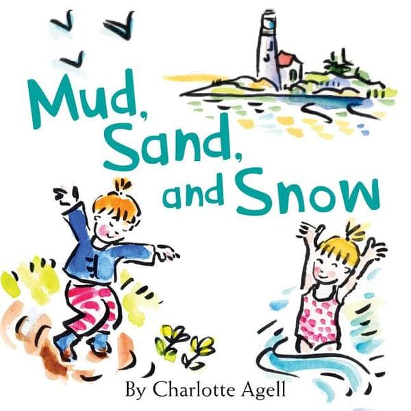 Mud, Sand, and Snow