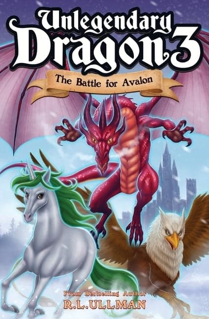 Unlegendary Dragon 3: The Battle for Avalon