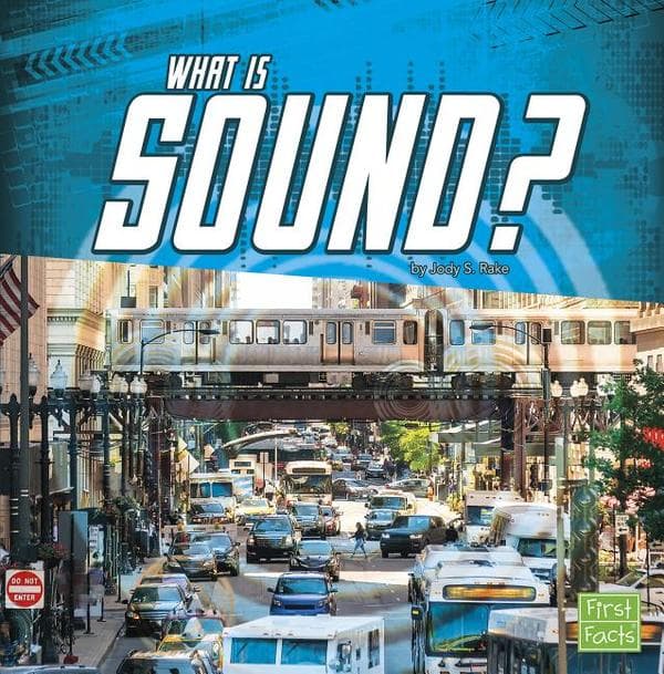 What Is Sound?