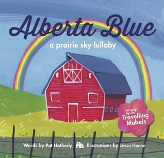 Alberta Blue: A Prairie Sky Lullaby