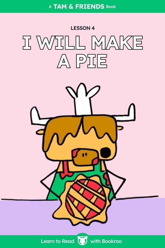 I Will Make a Pie