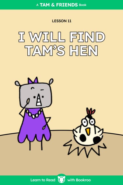 I Will Find Tam's Hen