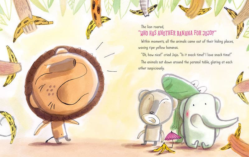 The lion roared, "Who has another banana for Jojo?"
Within moments, all of the animals came out of their hiding places, waving ripe yellow bananas. 
"Oh, how nice!" cried Jojo. "Is it snack time? I love snack time!"
The animals sat down around the parasol table, glaring at each other suspiciously. 