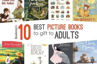 The 10 Best Picture Books To Gift To Adults