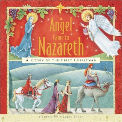 An Angel Came to Nazareth