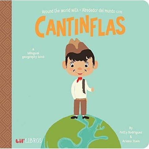 Around the World with/Alrededor del Mundo con Cantinflas