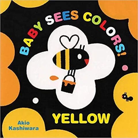 Baby Sees Colors: Yellow