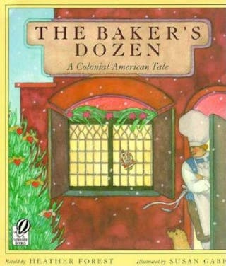 Baker's Dozen: A Colonial American Tale