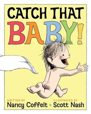 Catch That Baby!
