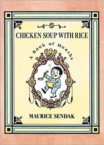 Chicken Soup With Rice: A Book of Months